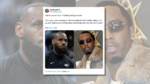 LeBron James Mentioned, ‘I Had a Bizarre Feeling As we speak Was the Day the Feds’ Would Arrest Diddy?