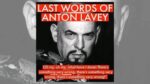 Church of Devil Founder Anton LaVey’s Dying Phrases Have been, ‘Oh My, What Have I Finished’?