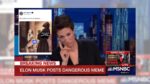 Video Reveals Rachel Maddow Crying at Meme About Elon Musk Shopping for MSNBC?