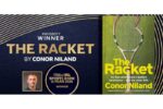 London | The Racket was the inaugural tennis book to win William Hill Sports Book of the Year Award.